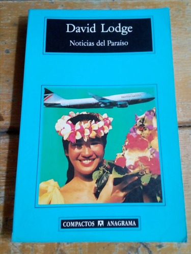 David Lodge, Noticias Del Paraíso