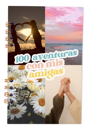 Cuaderno 100 Aventuras Con Mis Amigas Personalizado Opalina