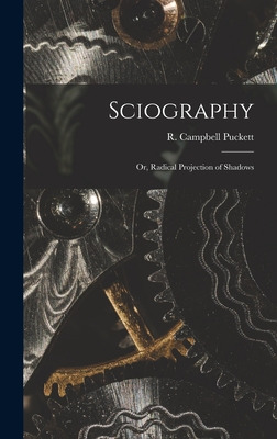 Libro Sciography: Or, Radical Projection Of Shadows - Puc...