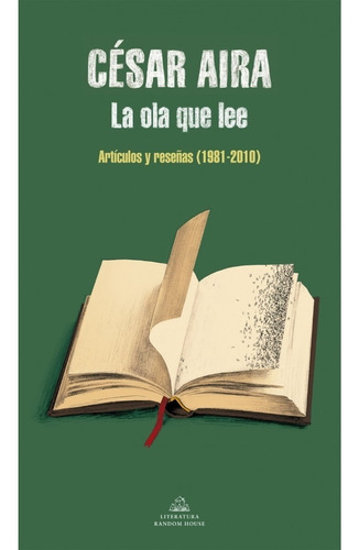 Libro La Ola Que Lee - César Aira