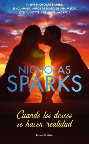 Cuando Los Deseos Se Hacen Realidad - Sparks Nicholas