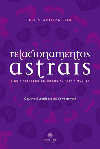 Relacionamentos astrais, de Tali Edut. Editora Nova Era, capa mole em português