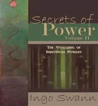 Comprar Libro Secrets Of Power, Volume Ii : The Vitalizing Of Ind...