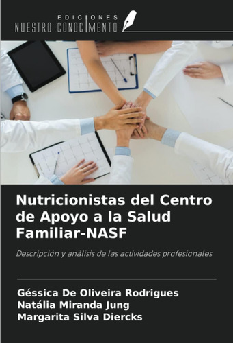 Libro: Nutricionistas Del Centro De Apoyo A La Salud Familia