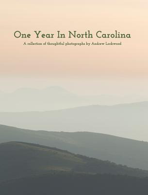 Libro One Year In North Carolina: A Collection Of Thought...