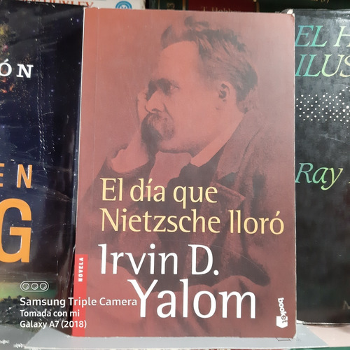 El Día Que Nietzsche Lloró - Irvin D. Yalom (español, Booket