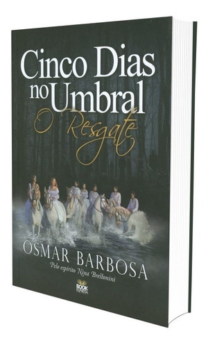 Cinco Dias No Umbral - O Resgate