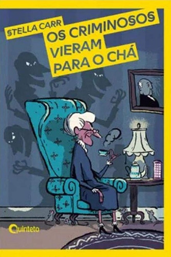 Livro Os Criminosos Vieram Para O Ch