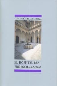 Libro Hospital Real,el/ The Royal Hospital - Felez Lubelz...