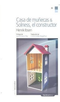 Casa De Muñecas Y Solness El Constructor - Ibsen,henrik