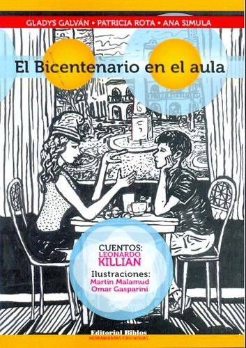 Bicentenario En El Aula - Galván, G. Y Otros