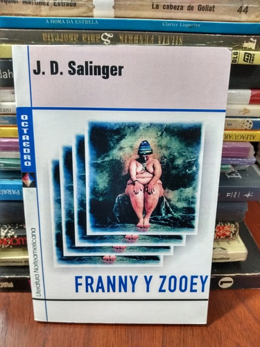 Franny Y Zooey J D Salinger Octaedro Nuevo * 