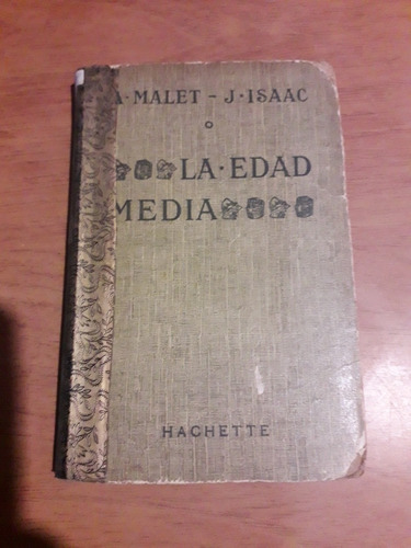 Libro La Edad Media Malet Isaac Hachette