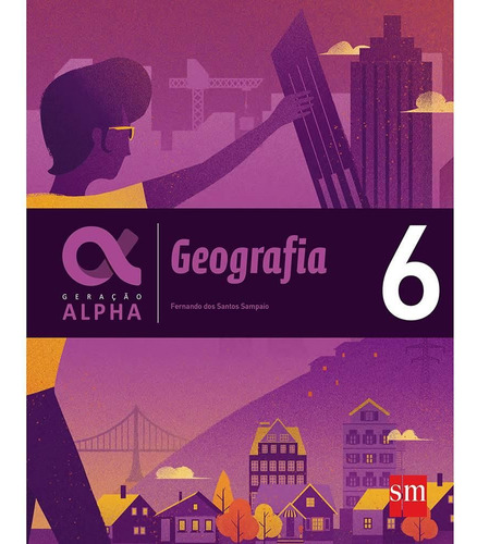 Geração Alpha Geografia 6 Ano A Pronta