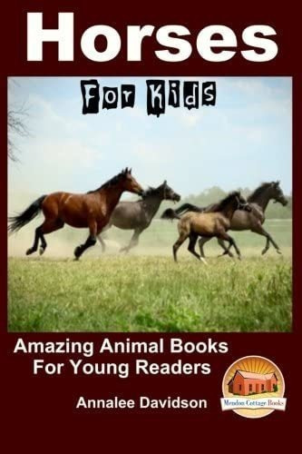 Libro Horses - For Kids -inglés&..