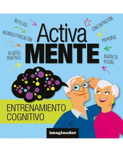 Activa Mente - Entrenamiento Cognitivo, De Loretto, Jorge R.. Editorial Imaginador, Tapa Blanda En Español, 2023