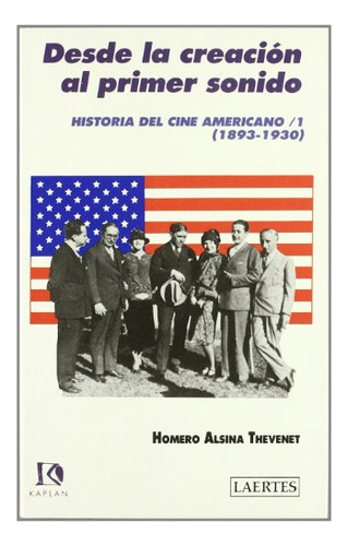 Libro Historia Del Cine Americano I Desde La Creac De Alsin