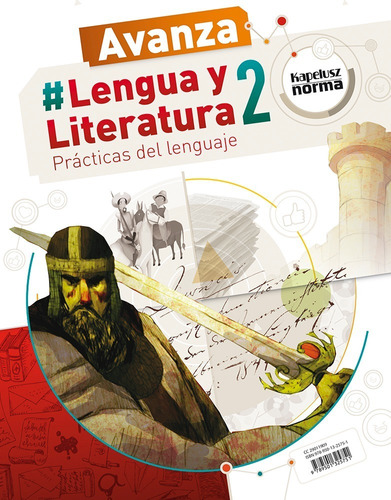 Lengua Y Literatura 2 - Avanza - Ed. Kapelusz