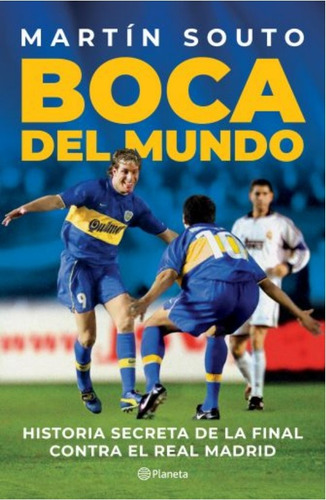 Boca Del Mundo - Martin Souto