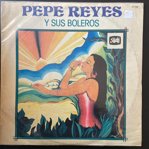 Vinilo Pepe Reyes Y Sus Boleros Che Discos