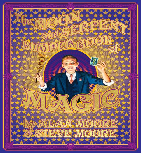 Moon & Serpent Bumper Bk Of Magic, De Moore, Alan. Editorial Bookazine En Inglés, 2024