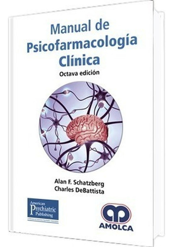 Manual De Psicofarmacología Clínica / Octava Edición