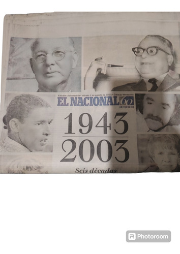 Periódico El Nacional 60 Años