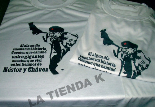 Imagen 2 de 4 de Remera Gigantes Kirchner Y Chávez Todos Los Talles