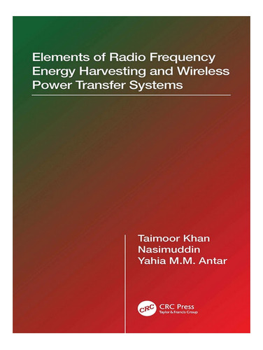 Elements Of Radio Frequency Energy Harvesting And Wire. Eb03