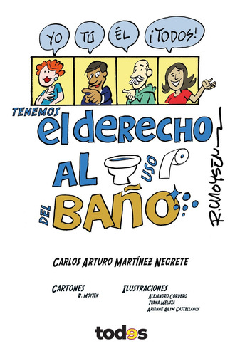 Libro Yo, Tú, ´él, Todos Tenemos Derecho Al Uso Del Baño 