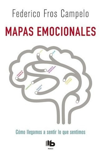 Libro Mapas Emocionales De Federico Fros Campelo