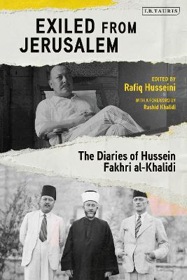 Libro Exiled From Jerusalem : The Diaries Of Hussein Fakh...