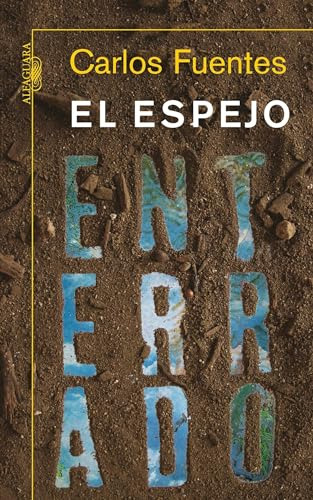 Libro El Espejo Enterrado De Carlos Fuentes Ed: 1