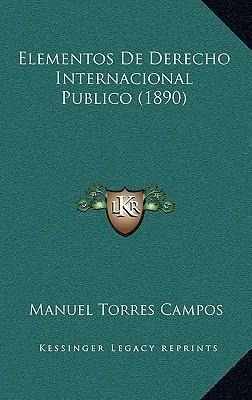Libro Elementos De Derecho Internacional Publico (1890) -...