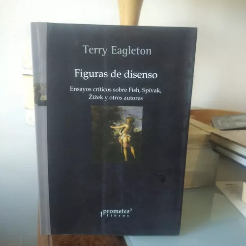 Figuras De Disenso-terry Eagleton