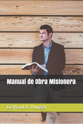 Libro Manual De Obra Misionera (spanish Edition)