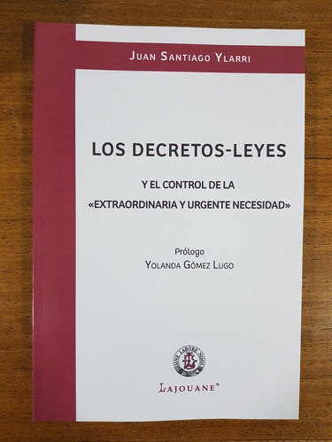 Los Decretos - Leyes - Ylarri, Juan S