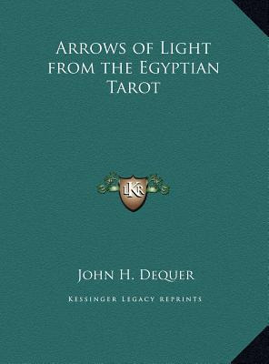 Libro Arrows Of Light From The Egyptian Tarot - John H De...