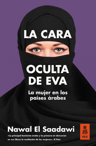 Libro Cara Oculta De Eva - El Saadawi, Nawal