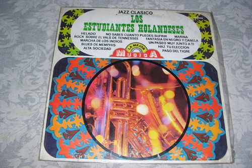 Los Estudiantes Holandeses - Jazz Clasico - Lp Vinilo