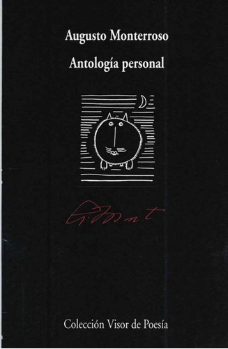 Antologia Personal . Augusto Monterroso