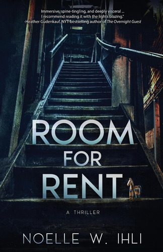 Book : Room For Rent A Thriller - Ihli, Noelle West