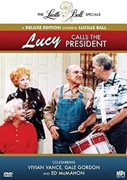 Lucy Calls The President Lucy Calls The President Dvd