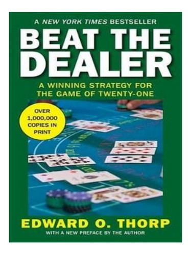 Beat The Dealer - Edward O. Thorp. Eb14