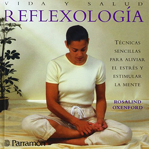 Reflexologia Parramon -sin Coleccion-