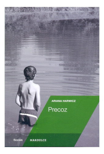 Libro Precoz - Harwicz Ariana