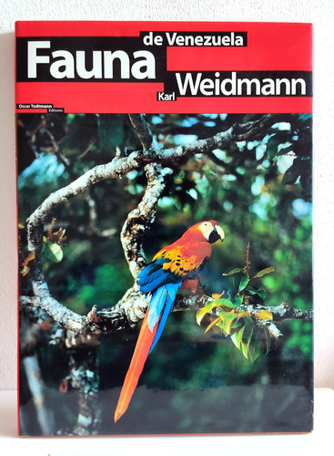 Fauna De Venezuela -  Karl Weidman - Mancha