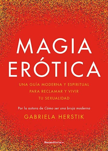 Magia Erotica - Herstik Gabriela
