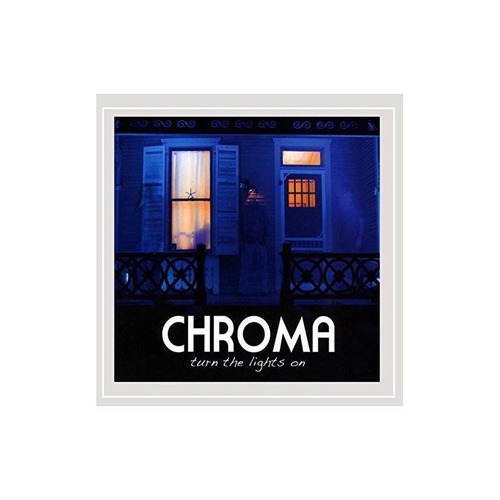 Chroma Turn The Lights On Usa Import Cd Nuevo