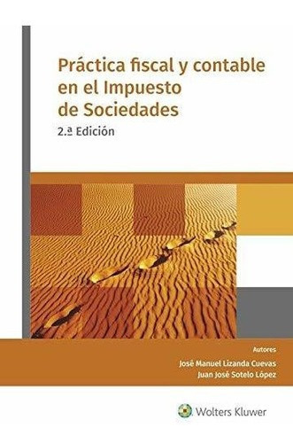 Práctica Fiscal Y Contable En El Impuesto De Sociedades&-.